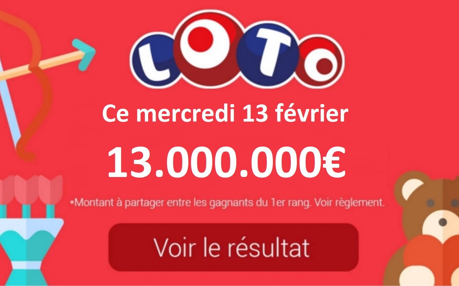 Resultat Loto Saint Valentin Mercredi 13 Fevrier 2019
