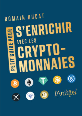 Ducat Petit Guide Pour S Enrichir Avec Les Cryptomonaies Cv.indd